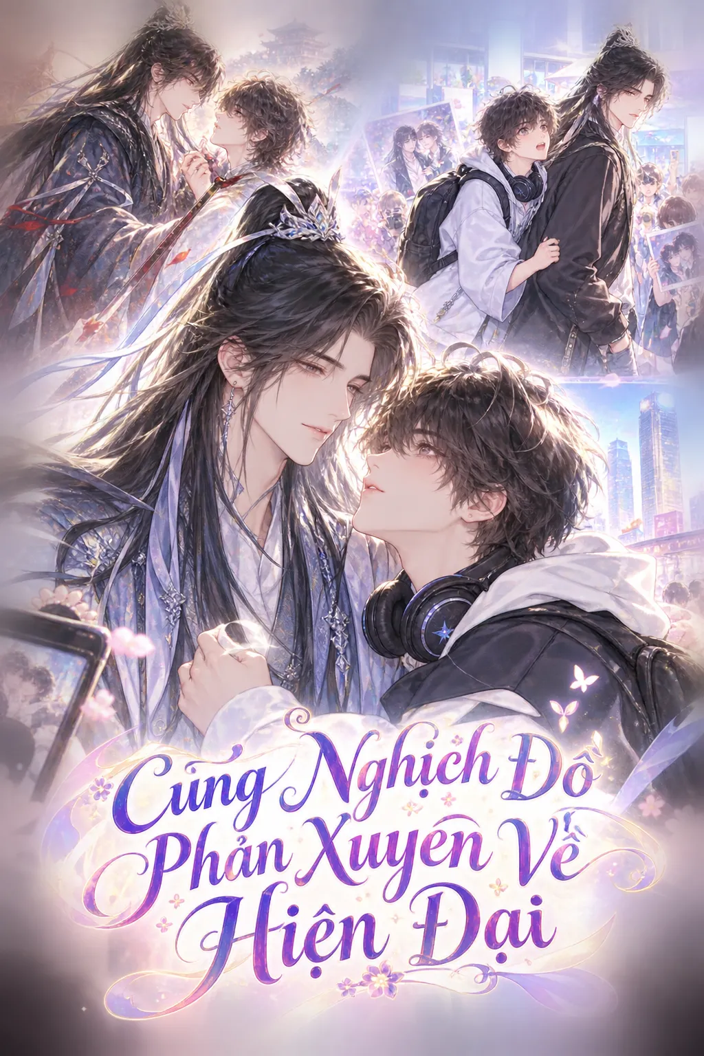 Cùng Nghịch Đồ Phản Xuyên Về Hiện Đại