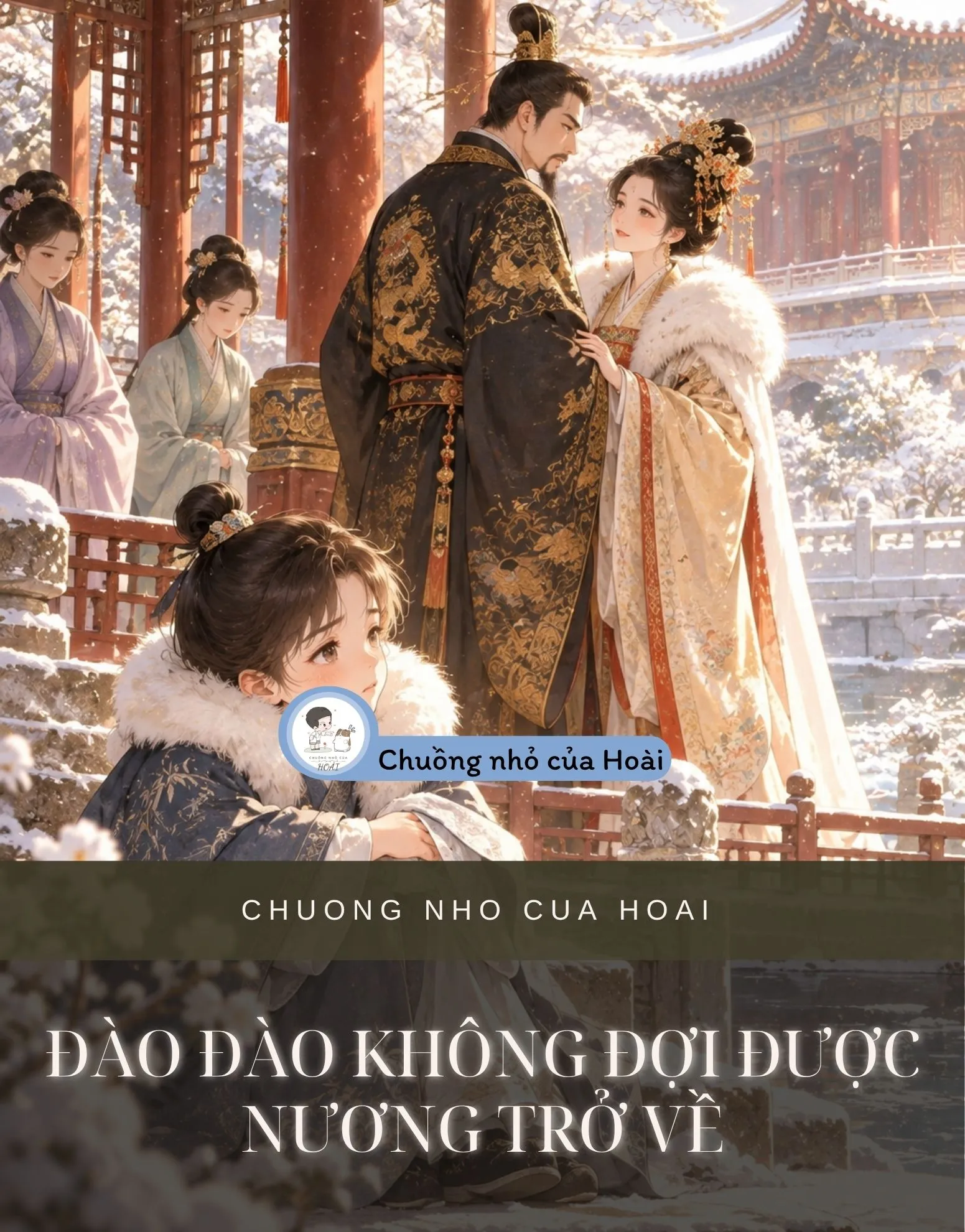 ĐÀO ĐÀO KHÔNG ĐỢI ĐƯỢC NƯƠNG TRỞ VỀ