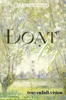 Đoạt Lấy - Cô Ấy Vừa Đi Vừa Hát