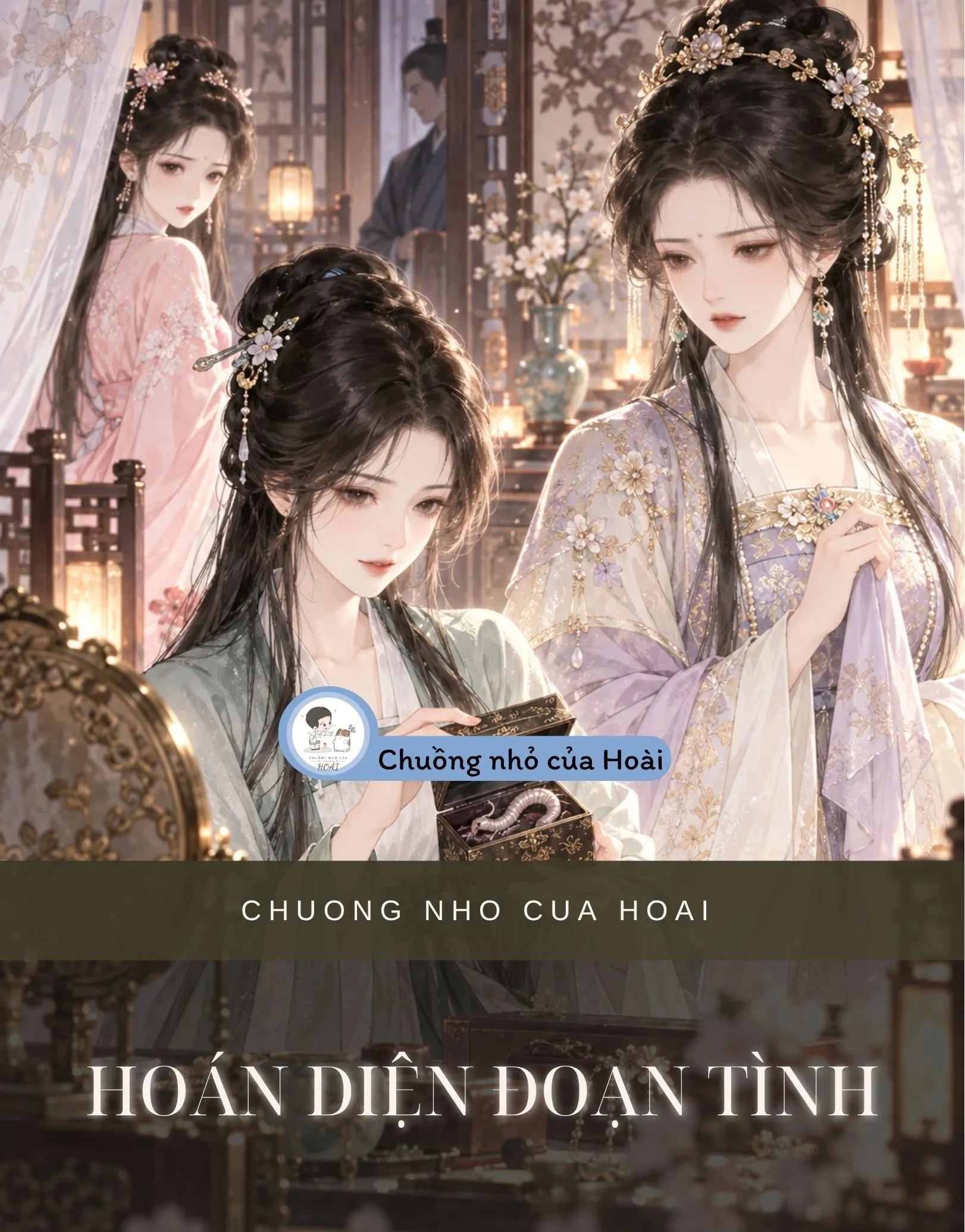 HOÁN DIỆN ĐOẠN TÌNH
