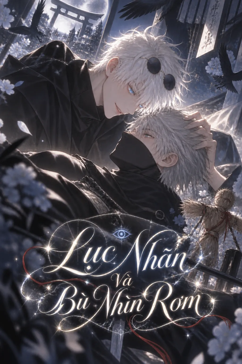 Lục Nhãn Và Bù Nhìn Rơm