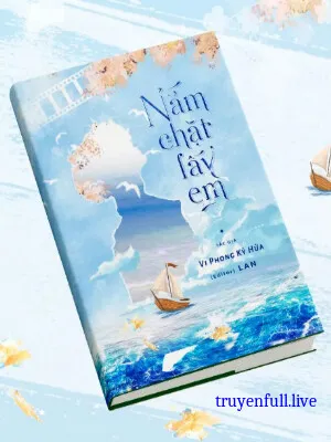 Nắm Chặt Lấy Em - Vi Phong Kỷ Hứa