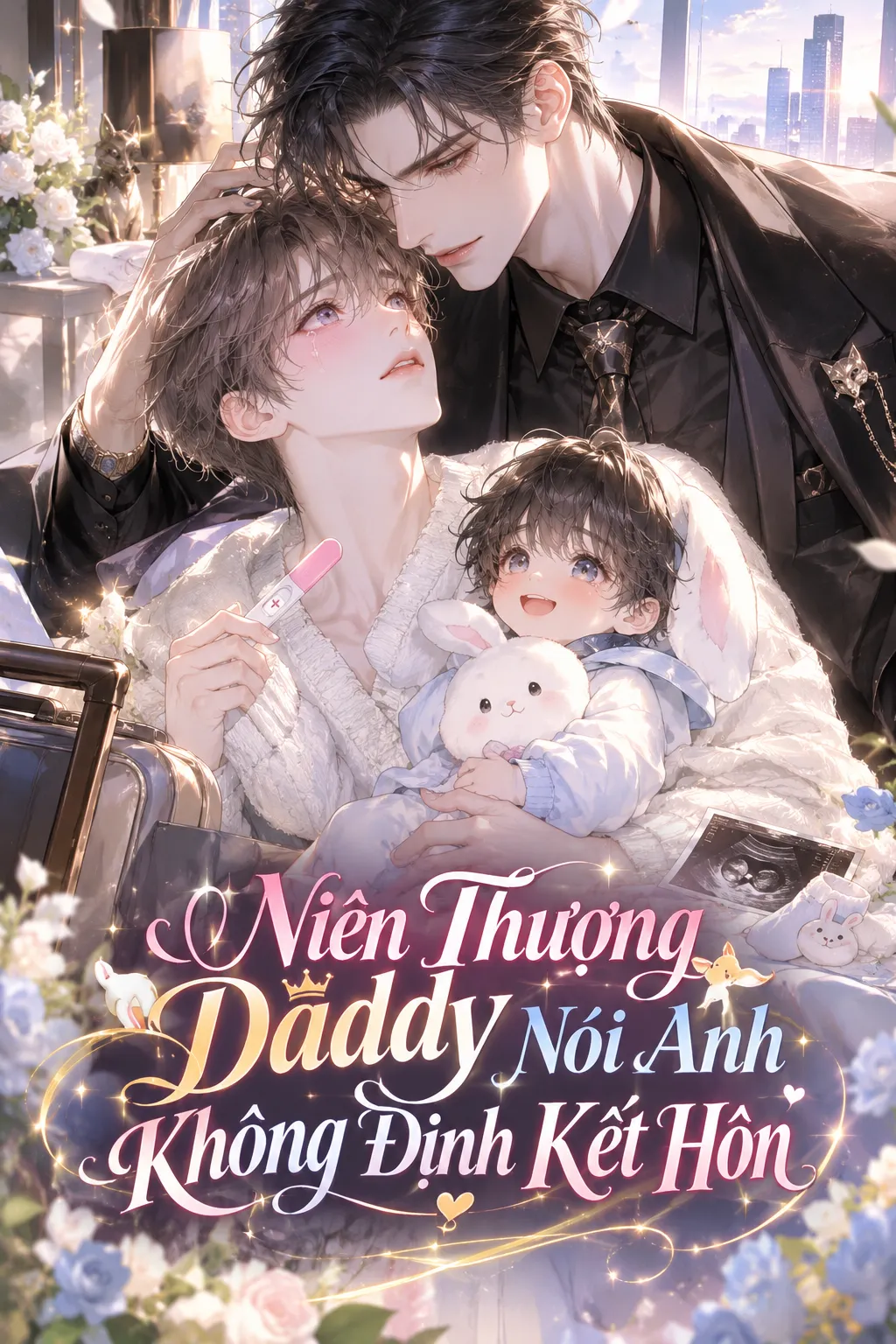 Niên Thượng Daddy Nói Anh Không Định Kết Hôn