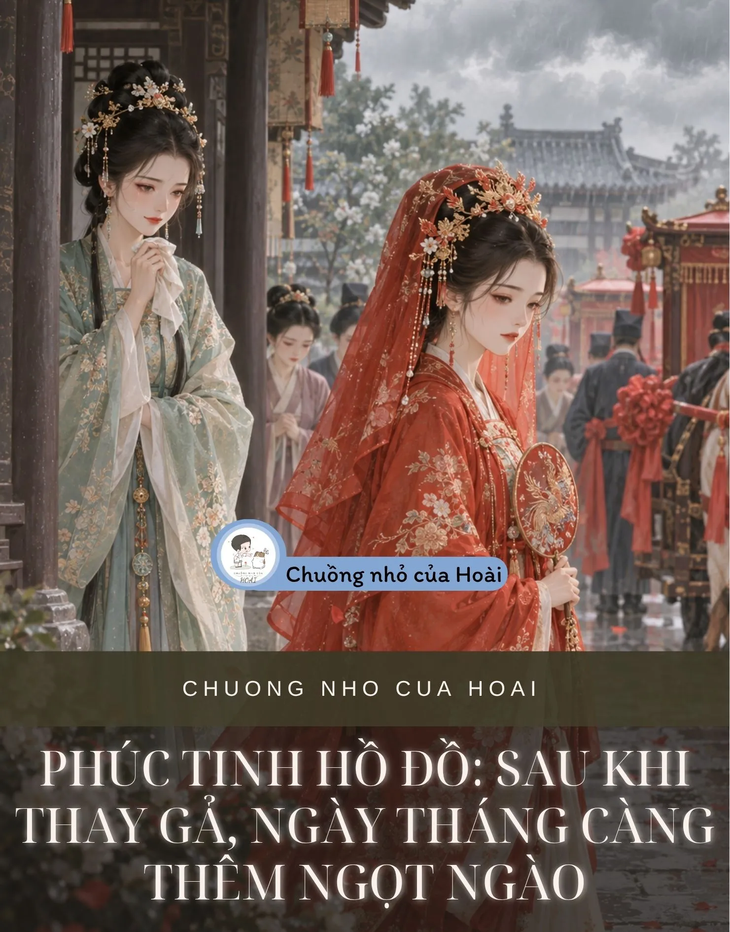 SAU KHI THAY GẢ, NGÀY THÁNG CÀNG THÊM NGỌT NGÀO