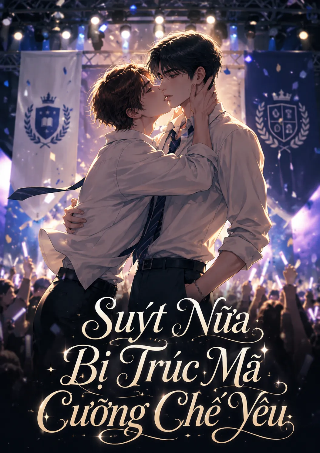 Suýt Nữa Bị Trúc Mã Cưỡng Chế Yêu