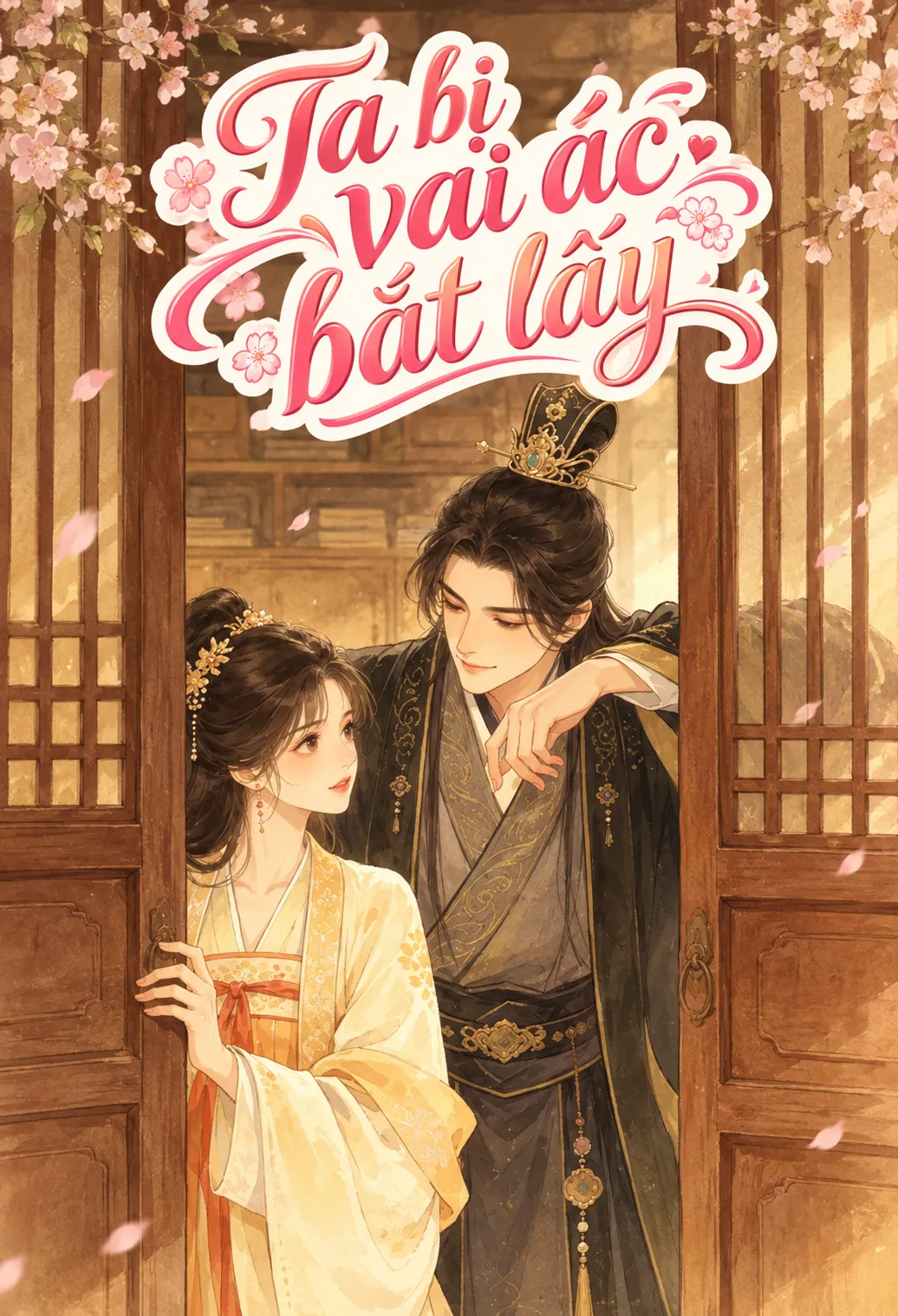TA BỊ VAI ÁC BẮT LẤY