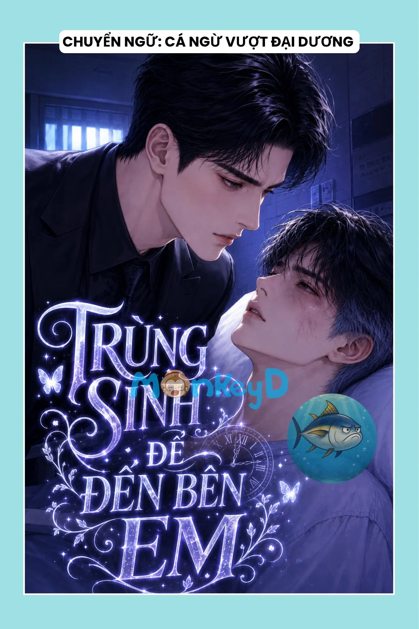 TRÙNG SINH ĐỂ ĐẾN BÊN EM