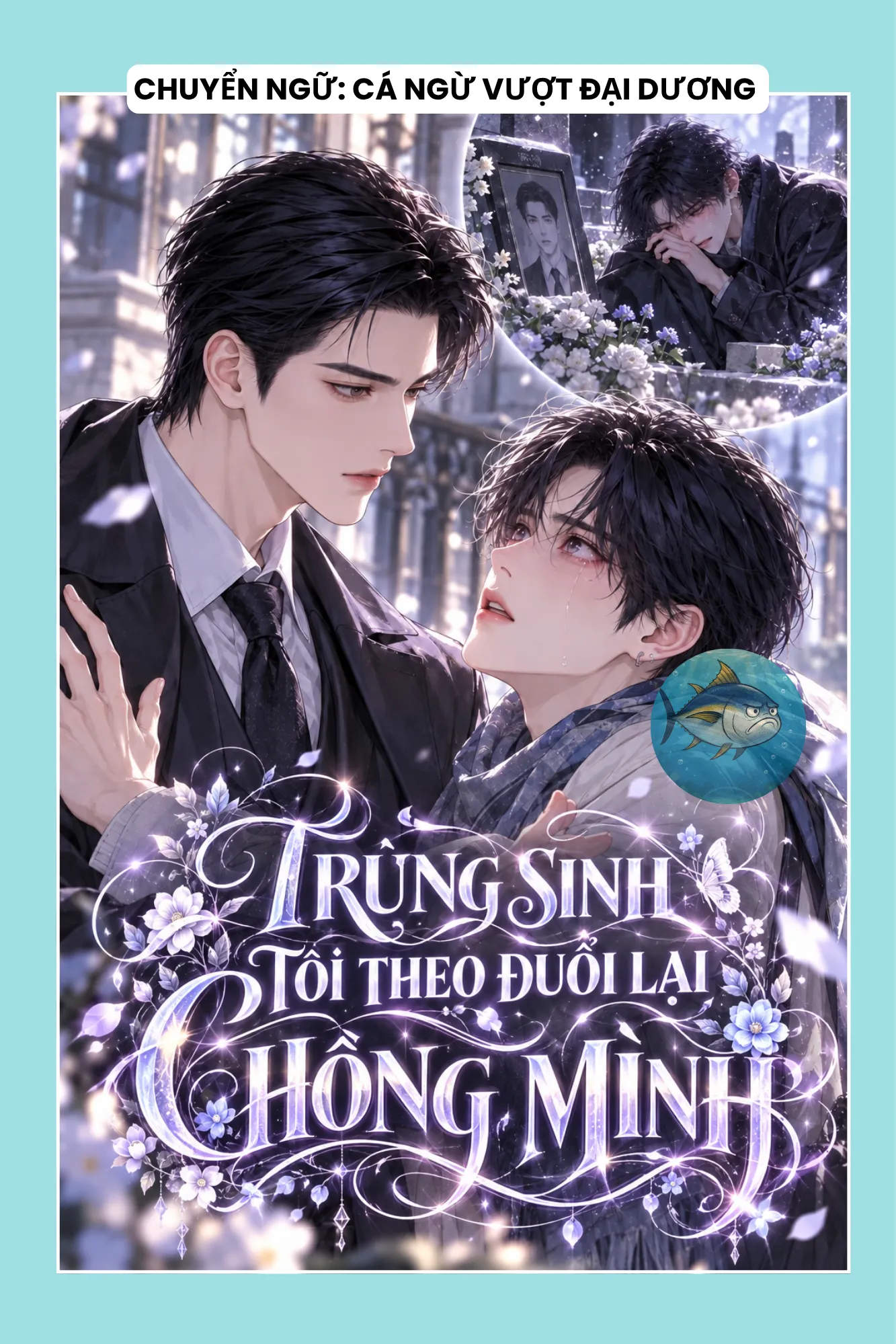 TRÙNG SINH TÔI THEO ĐUỔI LẠI CHỒNG MÌNH