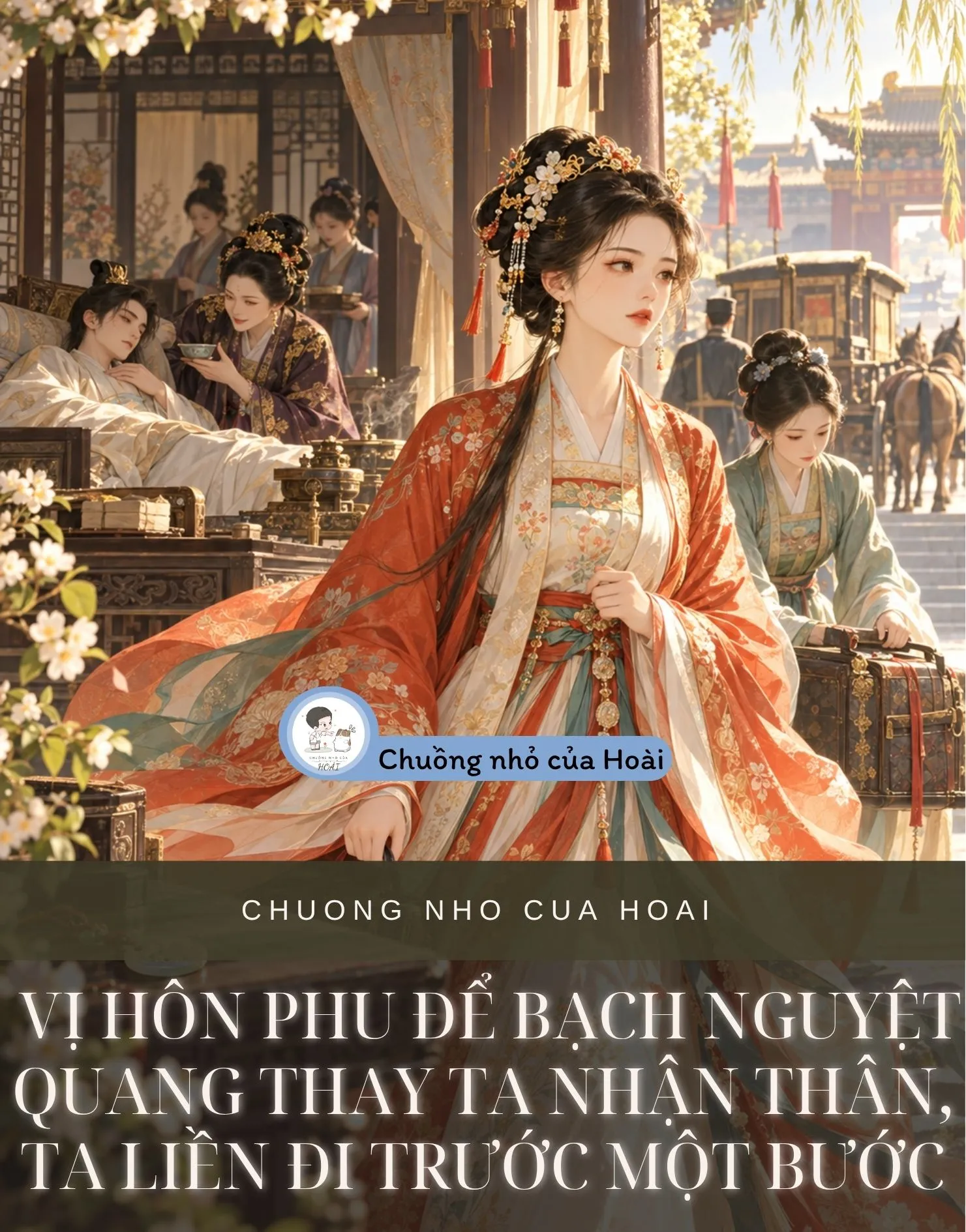 VỊ HÔN PHU ĐỂ BẠCH NGUYỆT QUANG THAY TA NHẬN THÂN, TA LIỀN ĐI TRƯỚC MỘT BƯỚC