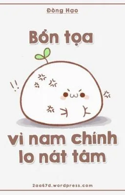 [ĐAM MỸ] BỔN TỌA VÌ NAM CHÍNH LO NÁT TÂM