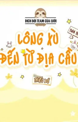 [ĐAM MỸ/DONE] Lông xù đến từ địa cầu (Tinh tế)