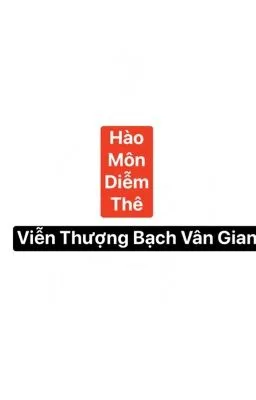 (SONG TÍNH – CAOH) Hào Môn Diễm Thế