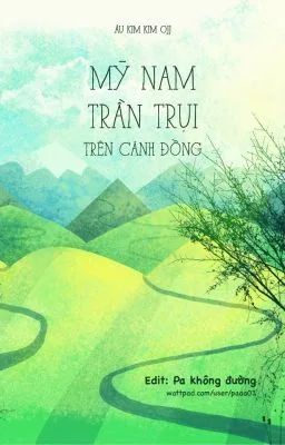 [Song tính] Mỹ nam trần trụi trên cánh đồng