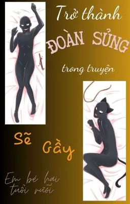 Trở thành đoàn sủng trong truyện sếch